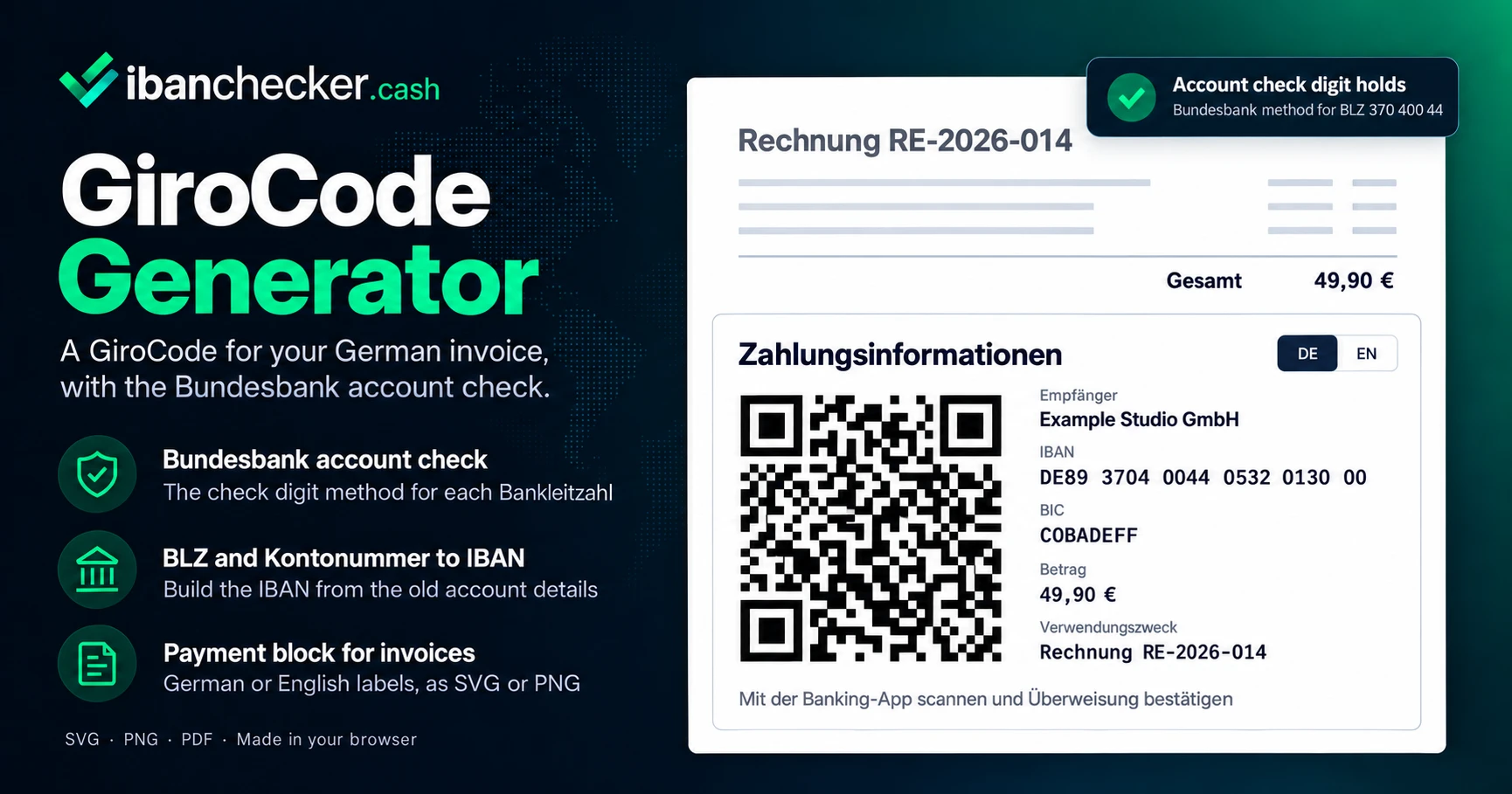 GiroCode Generator: a German invoice with a Zahlungsinformationen payment block holding the GiroCode, the payee, IBAN DE89 3704 0044 0532 0130 00, BIC COBADEFF, 49,90 € and the invoice reference, and a note that the Bundesbank account check digit holds for BLZ 370 400 44